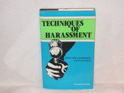 Stock image for TECHNIQUES OF HARASSMENT for sale by Dream Books Co.