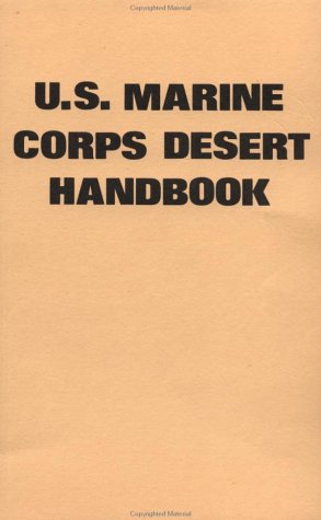 Stock image for U.S. Marine Corp Desert Handbook for sale by Stan Clark Military Books