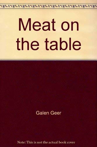 Imagen de archivo de Meat on the Table. Modern smallgame Hunting a la venta por J. and S. Daft