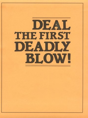 9780873643351: Deal the First Deadly Blow