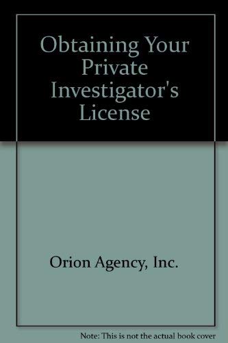 Beispielbild fr Obtaining Your Private Investigator's License zum Verkauf von Bookmans