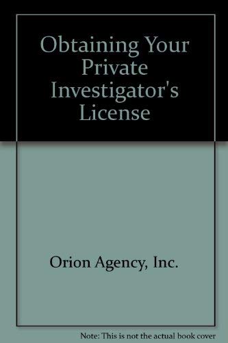 Imagen de archivo de Obtaining Your Private Investigator's License a la venta por Bookmans