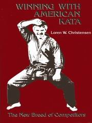 Stock image for Winning With American Kata: The New Breed of Competitors for sale by HPB-Blue