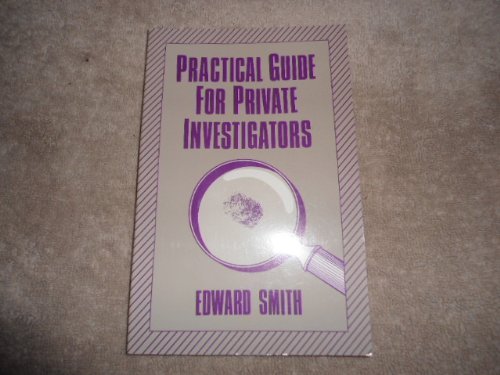 Stock image for Practical Guide for Private Investigators for sale by Black and Read Books, Music & Games