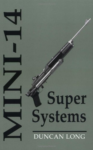 Mini-14: Super Systems (9780873645898) by Long, Duncan