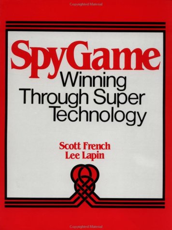 9780873646147: Spygame: Winning Through Super Technology