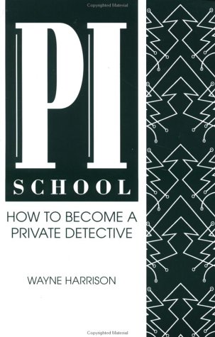 Beispielbild fr Pi School: How to Become a Private Detective zum Verkauf von Wonder Book