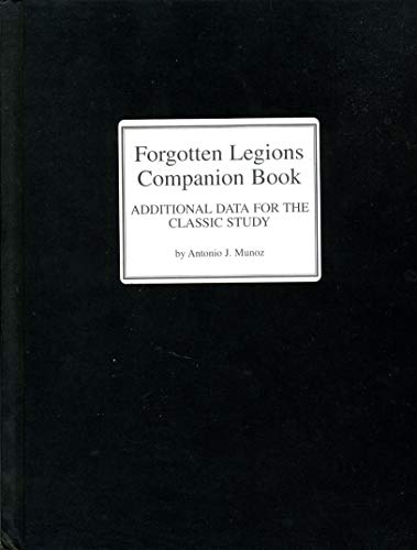 Beispielbild fr Forgotten Legions: Obscure Combat Formations of the Waffen-Ss zum Verkauf von Thylacine Books