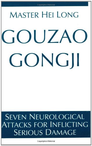 Imagen de archivo de Gouzao Gongji: Seven Neurological Attacks Inflicting Serious Damage a la venta por HPB-Diamond