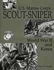 Stock image for U.S. Marine Corps Scout-Sniper: World War II and Korea for sale by Elizabeth Brown Books & Collectibles
