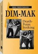 Stock image for Dim-Mak: Death Point Striking for sale by GoldBooks