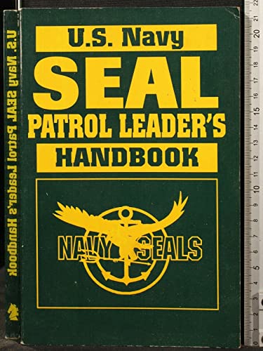 Beispielbild fr U. S. Navy Seal Patrol Leader's Handbook zum Verkauf von HPB-Red