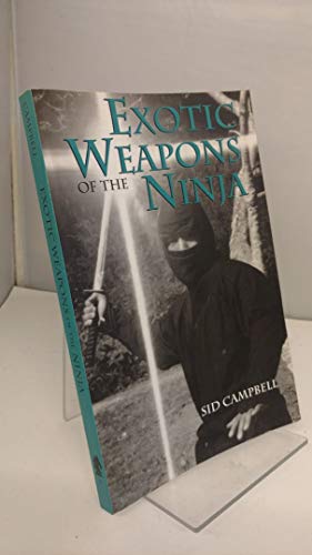 Stock image for Exotic Weapons Of The Ninja for sale by HPB-Red