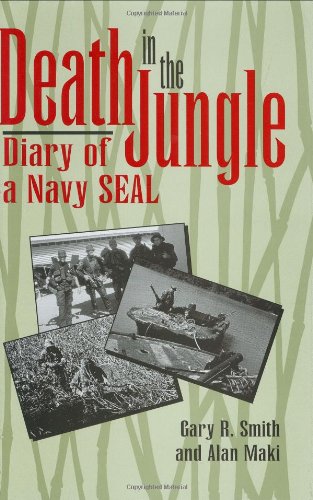 Stock image for Death In the Jungle: Diary of a Navy Seal for sale by Symbilbooks