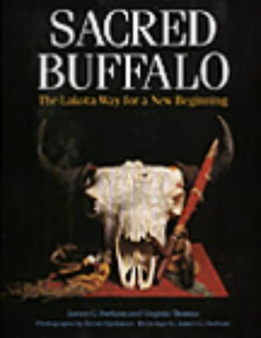 Beispielbild fr Sacred Buffalo: The Lakota Way For A New Beginning zum Verkauf von SecondSale