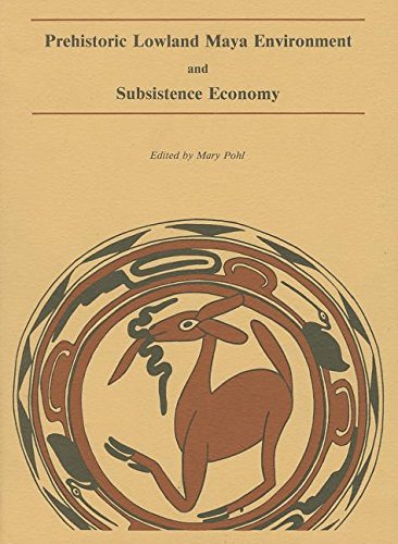 9780873652032: Prehistoric Lowland Maya Environment and Subsistence Economy