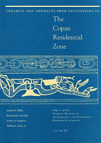 9780873652063: Ceramics and Artifacts from Excavations in the Copan Residential Zone: 80 (Papers of the Peabody Museum)