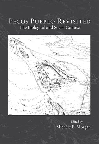 9780873652131: Pecos Pueblo Revisited: The Biological and Social Context (Papers of the Peabody Museum)