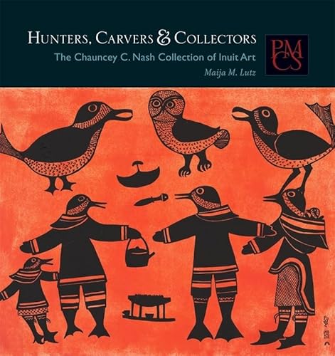 Imagen de archivo de Hunters, Carvers, &amp; Collectors a la venta por Blackwell's