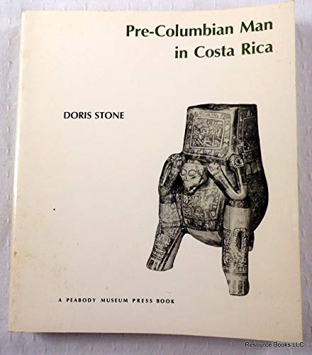 9780873657921: Pre-Columbian Man in Costa Rica