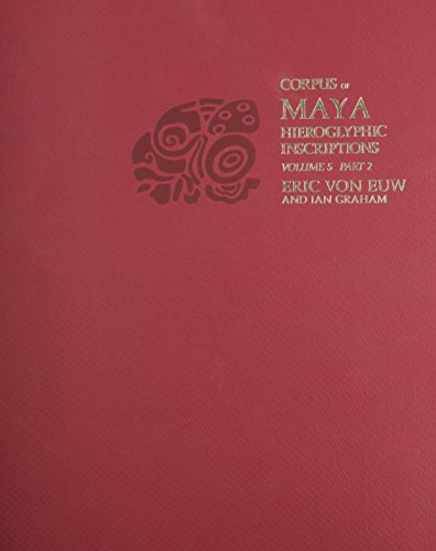 Beispielbild fr Corpus of Maya Hieroglyphic Inscriptions, Volume 5: Part 2: Xultun zum Verkauf von Zubal-Books, Since 1961