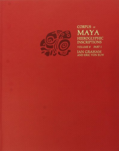 Corpus Of Maya Hieroglyphic Inscriptions Volume 8 Part 1 - Cobal