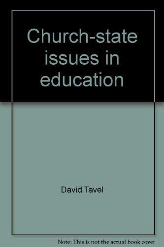 Stock image for Church-State Issues in Education for sale by Cameron Park Books