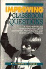 Beispielbild fr Improving Classroom Questions zum Verkauf von The Maryland Book Bank