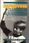 9780873674744: Improving Classroom Questions