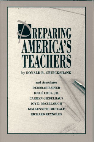 Imagen de archivo de Preparing America's Teachers a la venta por Better World Books: West