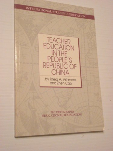 Imagen de archivo de Teacher Education in the People's Republic of China a la venta por Better World Books