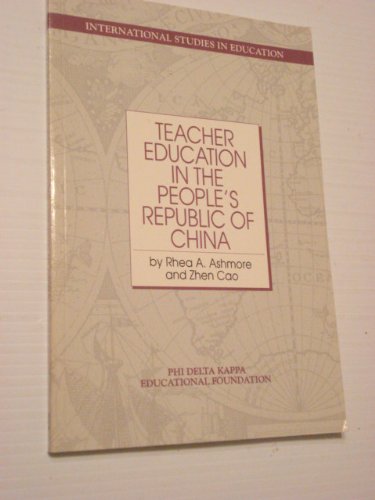 Stock image for Teacher Education in the People's Republic of China for sale by Better World Books
