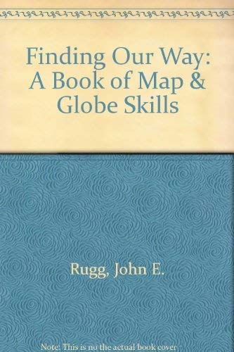 Immagine dell'editore per Finding Our Way: A Book of Map and Globe Skills venduto da ThriftBooks-Dallas