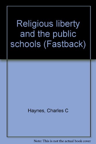 Imagen de archivo de Religious Liberty and the Public Schools a la venta por Better World Books