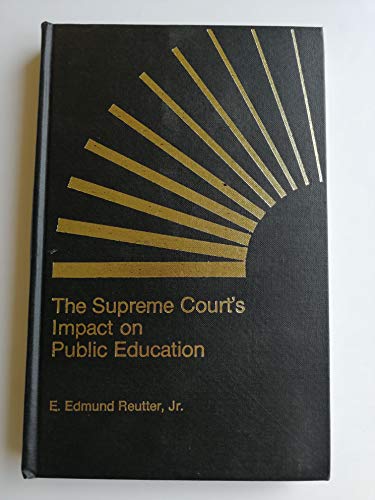 Stock image for Supreme Court's Impact on Public Education for sale by WeSavings LLC