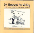 Stock image for My Homework Ate My Dog for sale by Bookmans