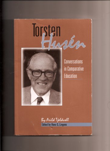 Stock image for Torsten Husen: Conversations in Comparative Education for sale by RiLaoghaire