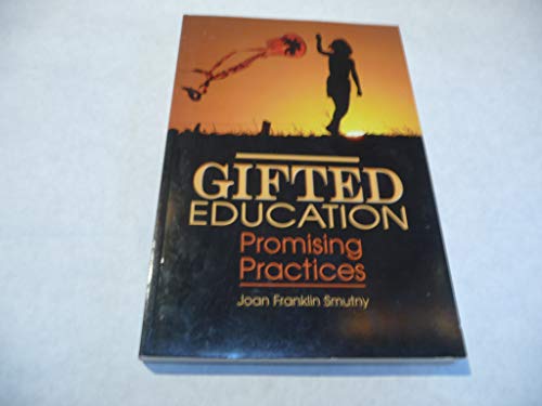 Beispielbild fr Gifted Education: Promising Practices zum Verkauf von Half Price Books Inc.