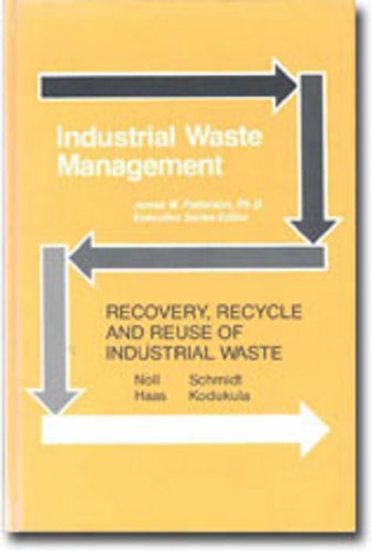 Imagen de archivo de Recovery, Recycle, and Reuse of Industrial Waste a la venta por Better World Books: West