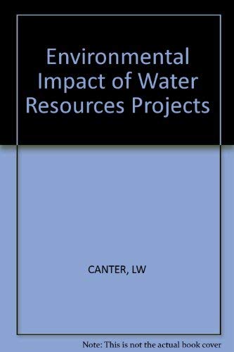 Beispielbild fr Environmental Impacts of Water Resource Projects zum Verkauf von Books From California