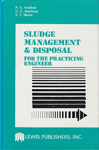 Beispielbild fr Sludge Management and Disposal for the Practicing Engineer zum Verkauf von Better World Books