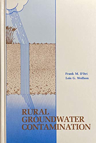 Imagen de archivo de Rural Groundwater Contamination a la venta por Lowry's Books