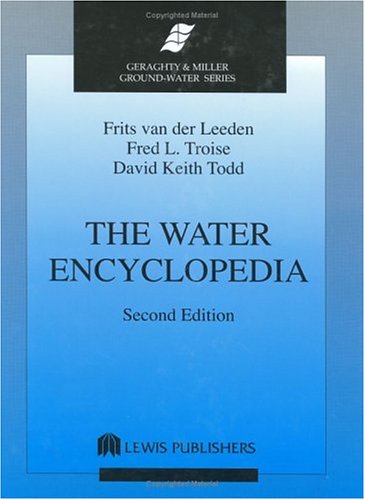 Beispielbild fr The Water Encyclopedia zum Verkauf von Better World Books