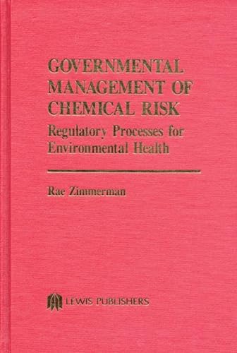 Beispielbild fr Governmental Management of Chemical Risk zum Verkauf von Better World Books