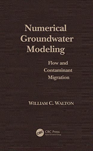 Imagen de archivo de Numerical Groundwater Modelling: Flow and Contaminant Migration a la venta por ThriftBooks-Dallas