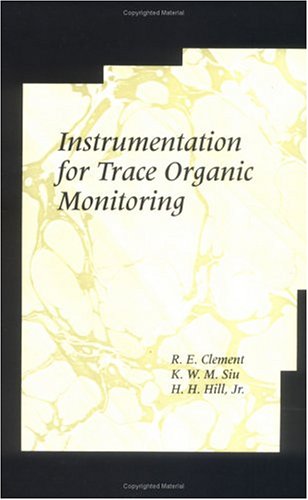 Beispielbild fr Instrumentation for Trace Organic Monitoring zum Verkauf von Anybook.com