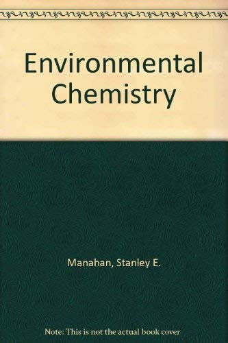 Beispielbild fr Environmental Chemistry, Fourth Edition zum Verkauf von HPB-Red