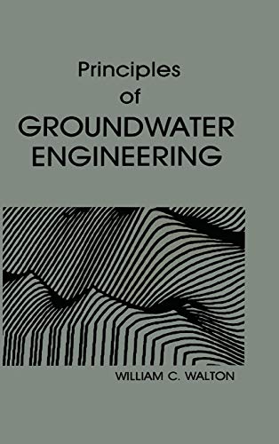 Beispielbild fr Principles of Groundwater Engineering zum Verkauf von Better World Books