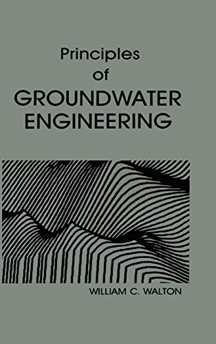 9780873712835: Principles of Groundwater Engineering