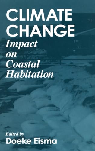 Stock image for Climate ChangeImpact on Coastal Habitation : Impact on Coastal Habitation for sale by Better World Books: West